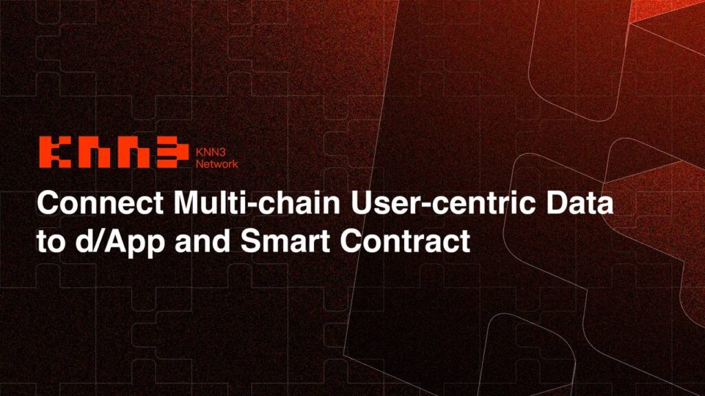 Met $2․4M fondsenwerving in Seed Round, KNN3 Network Races om een Multi-Chain Relationship Aggregating Protocol te bieden voor d/App en Smart Contract – Persbericht